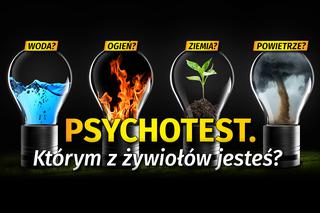 Psychotest. Którym żywiołem jesteś? Ten quiz zdradzi prawdę o tobie