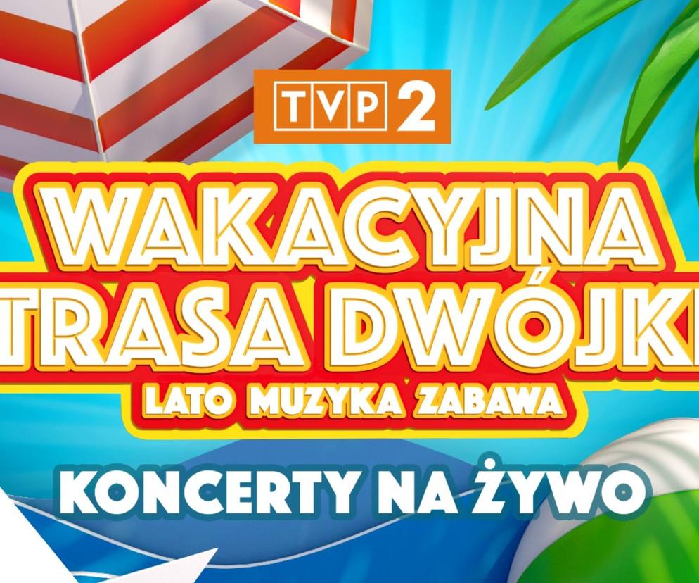 Wakacyjna Trasa Dwójki 2022 - MIASTA. Gdzie i kiedy koncerty Lato, Muzyka, Zabawa?