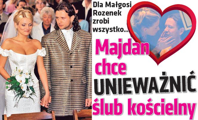 Majdan chce unieważnić ślub kościelny