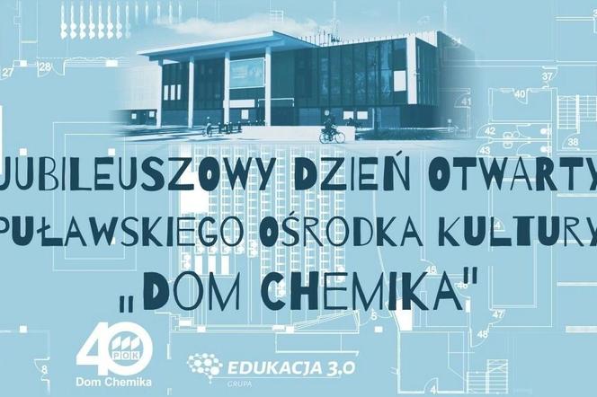 Lubelskie - jubileuszowy Dzień Otwarty POK Dom Chemika