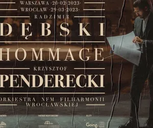 Radzimir Dębski HOMMAGE Krzysztof Penderecki - bilety.  Ile kosztują i gdzie kupić ? [CENY] 
