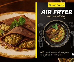 Beszamel poleca „Air Fryer dla smakoszy”. Nowa książka Pawła Lorocha już w sprzedaży