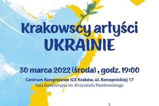 Krakowscy artyści zagrają dla Ukrainy! Przed nami koncert charytatywny w ICE Kraków