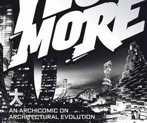 Yes is more. Antymanifest architektury XXI wieku