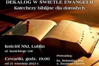 Lublin - Dekalog w świetle Ewangelii, czyli katechezy dla dorosłych
