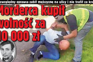 Morderca kupił wolność za 10 000 zł