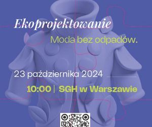 Przyszłość mody: ekoprojektowanie  Już wkrótce pierwsza edycja Play Sustain Summit, konferencji o modzie przyszłości