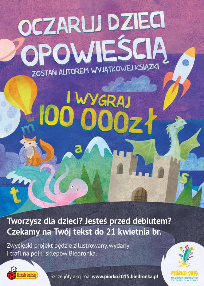 100 tysięcy złotych do zdobycia za najlepszy tekst dla dzieci w konkursie Biedronki dla pisarzy-amatorów 