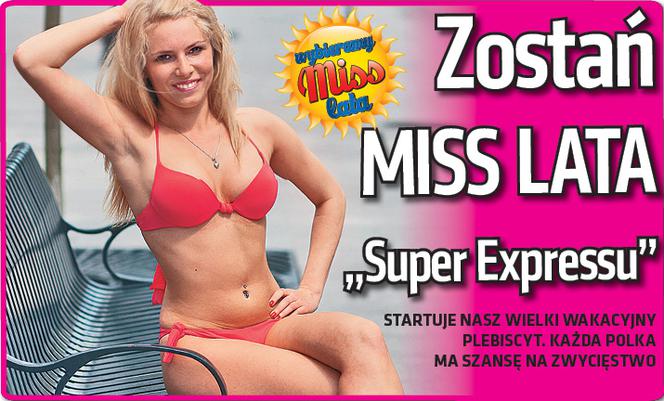 Zostań Miss Lata Super Expressu