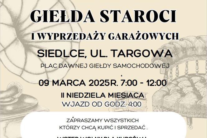 I Siedlecka Giełda Staroci i Wyprzedaży Garażowych już 9 marca!