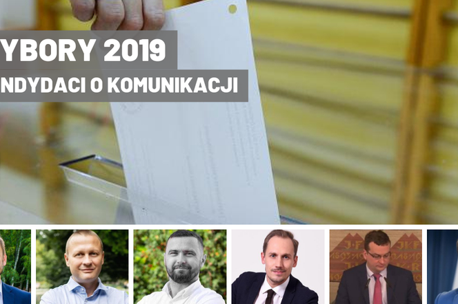 Wybory 2019. Kandydaci do Sejmu o komunikacji