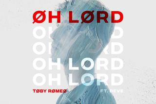 Toby Romeo - Oh Lord