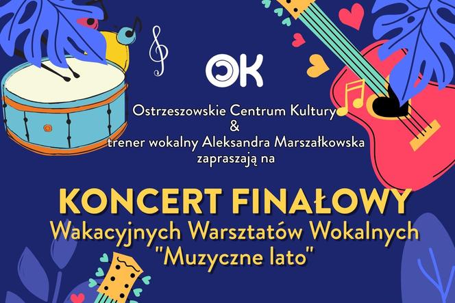 Koncertowe zakończenie wakacyjnych warsztatów wokalnych w Ostrzeszowskim Centrum Kultury