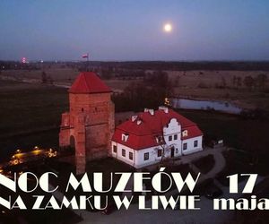 Atrakcje Nocy Muzeów w Liwie. Zobacz program