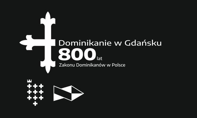 Dominikanie w Gdańsku. 800 lat Dominikanów w Polsce