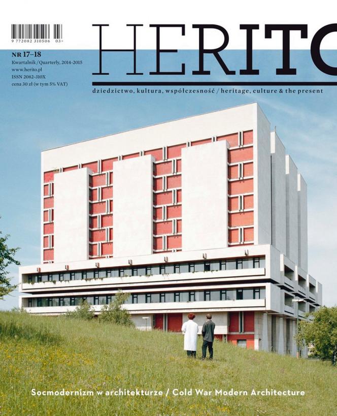 „Herito”, socmodernizm w architekturze, nr 17-18/2014-2015