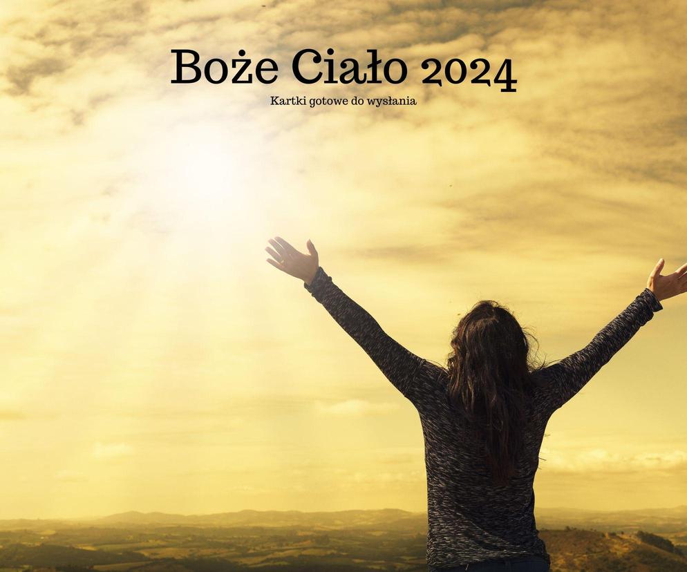 Boże Ciało 2024 - KARTKI z życzeniami i modlitwą. Obrazki gotowe do wysłania