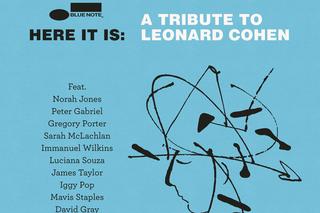 „Here It Is: A Tribute to Leonard Cohen” - wyjątkowa kompilacja w hołdzie Leonardowi Cohenowi ukaże się już na jesieni