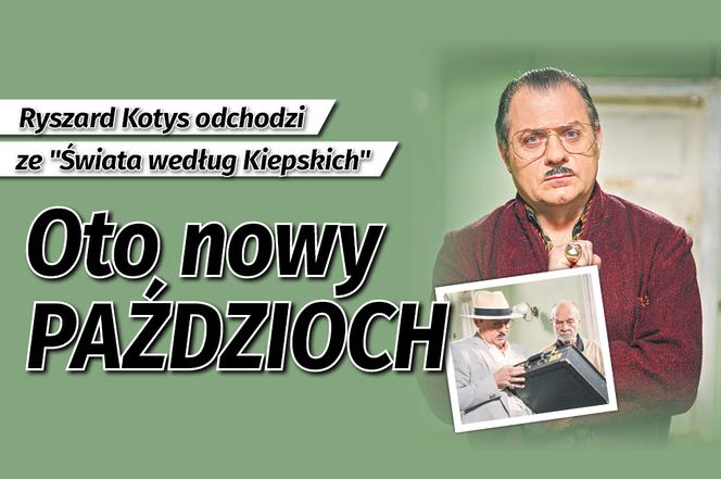 Ryszard Kotys odchodzi ze "Świata według Kiepskich"? Znamy ...