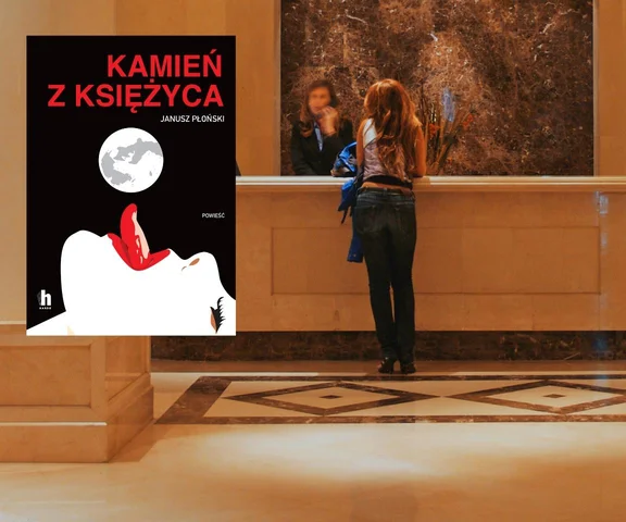Poczuj klimat PRL. „Kamień z księżyca” Janusza Płońskiego