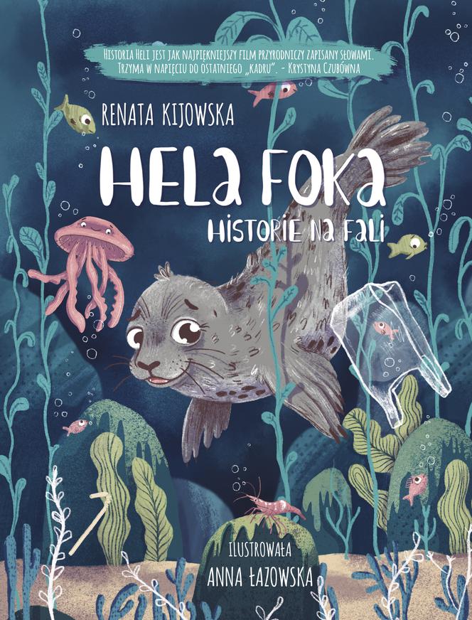 "Hela Foka. Historie na fali", wydawnictwo Znak