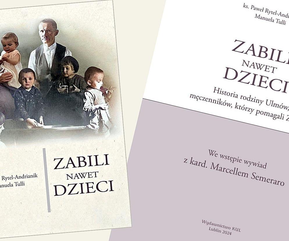 Premiera polskiej wersji językowej książki pt. „Zabili nawet dzieci. Historia rodziny Ulmów, męczenników, którzy pomagali Żydom” 