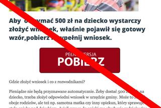 Fałszywe wnioski 500 zł na dziecko. Nie daj się nabrać!