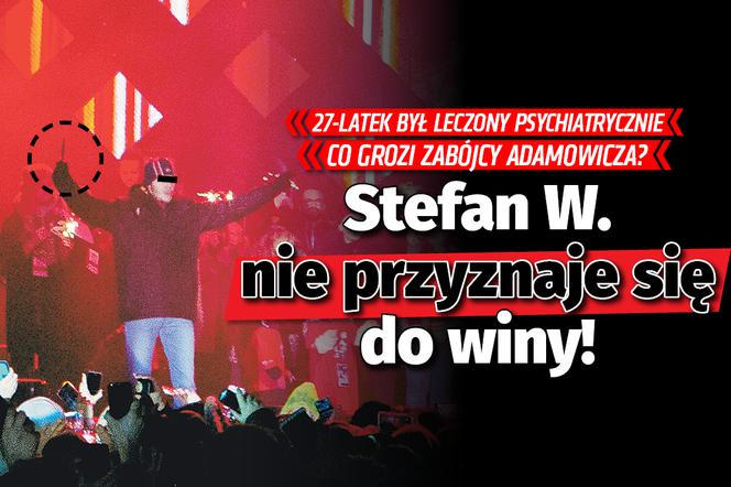 Stefan W. nie przyznaje się do winy! ​