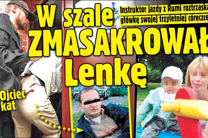 W szale ZMASAKROWAŁ Lenkę