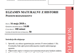 Matura 2018 historia. Mamy arkusze CKE i ODPOWIEDZI