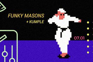 Funky Masons + Kumple w Hecy, 7 stycznia