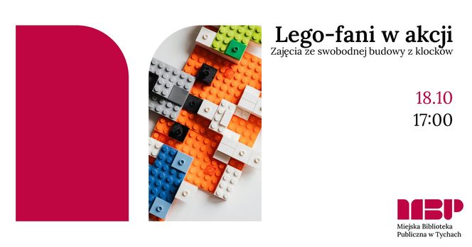 zajęcia ze swobodnej budowy z klocków Lego w Tychach - piątek 18 października