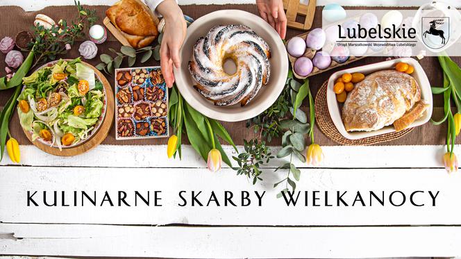Lubelskie - Kulinarne Skarby Wielkanocy