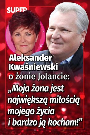 Aleksander Kwaśniewski o żonie Jolancie