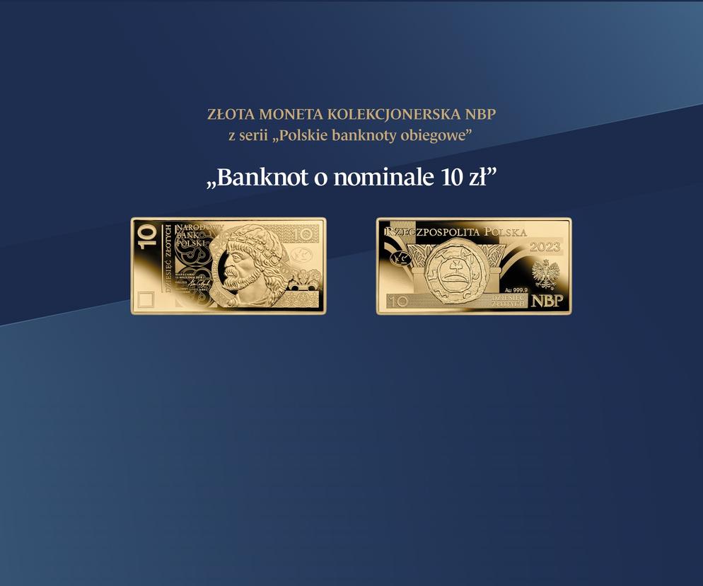 „Banknot o nominale 10 zł” – nowa złota moneta kolekcjonerska NBP