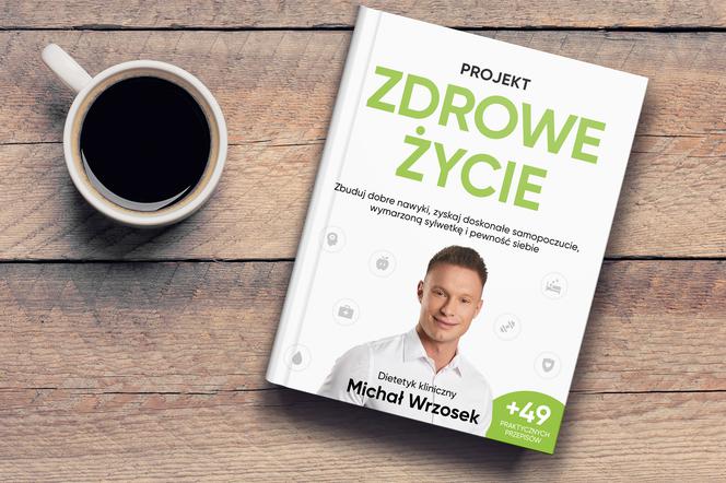 „Projekt: Zdrowe życie” – kompendium wiedzy o rozsądnym odchudzaniu [RECENZJA KSIĄŻKI]