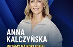  Nowa fucha Anny Kalczyńskiej. Dziennikarka przechodzi to TVP i będzie gwiazdą poważnej stacji