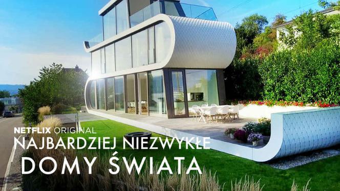 Najbardziej niezwykłe domy świata