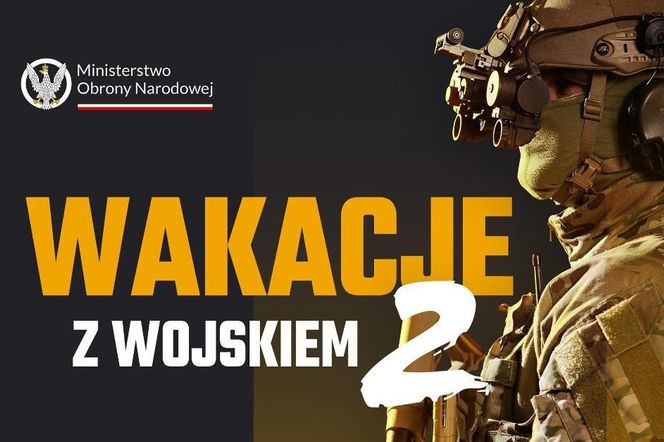 „Wakacje z wojskiem 2” – 27 dni przygody, doświadczenia i wynagrodzenie [AUDIO]