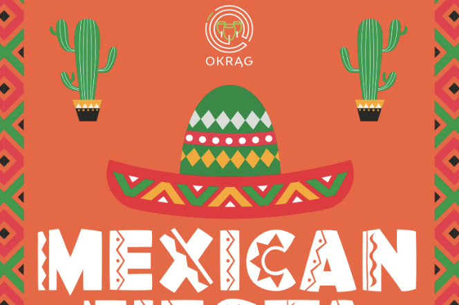 Meksykańska Fiesta pełna atrakcji! Sprawdź co wydarzy się w weekend 12-13.09 na Okręgu