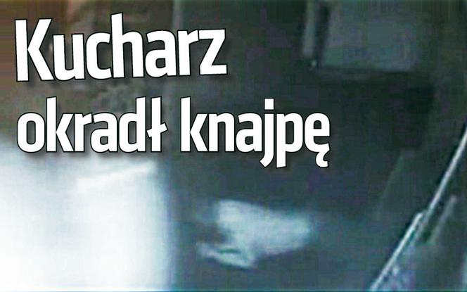 Kucharz okradł knajpę