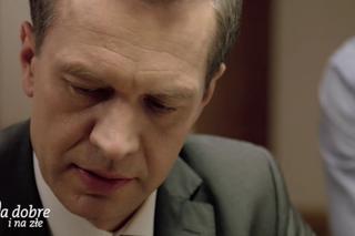 Na dobre i na złe odc. 607. Andrzej Falkowicz (Michał Żebrowski)