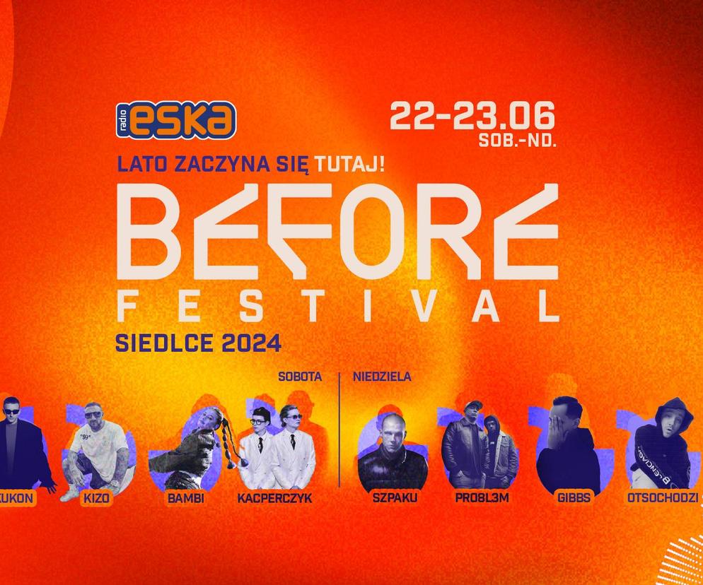 Before Festival 2024 - LINE-UP. Pełna lista wykonawców i informacja o biletach