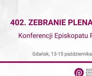 13-15 października 402. Zebranie Plenarne KEP w Gdańsku 