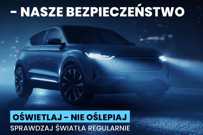 Twoje Światło, Nasze Bezpieczeństwo
