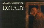 DZIADY część III na maturze z polskiego? STRESZCZENIE. Matura 2016 PRZECIEKI