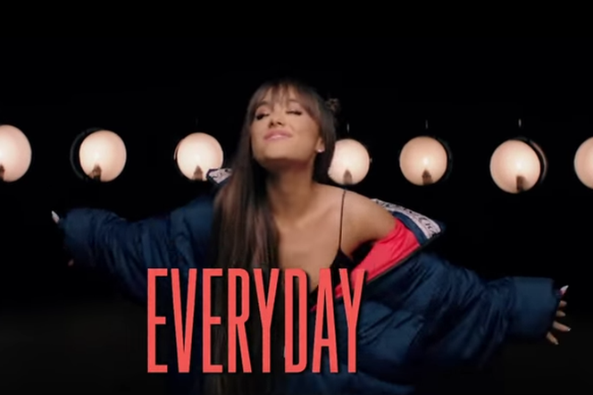 Ariana Grande Everyday