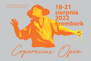Frombork zaprasza na III edycję Festiwalu Nauki i Sztuki Copernicus Open