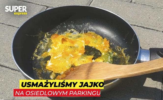 Usmażyliśmy jajko na parkingu w Rzeszowie przy 33 stopniach