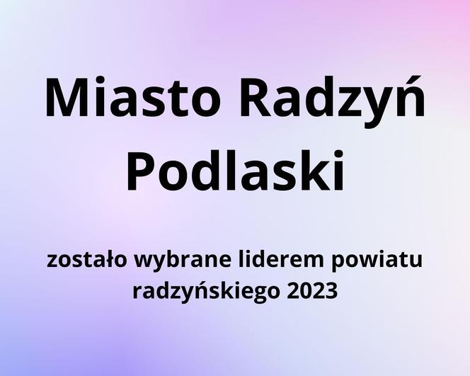 Zwycięzcy w kategorii „Liderzy powiatów” w Rankingu Gmin Lubelszczyzny 2023